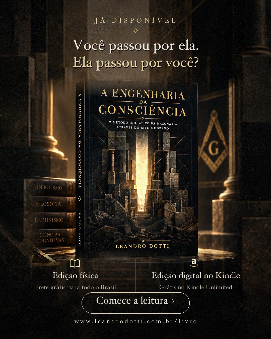 Arte da campanha do livro A Engenharia da Consciência com a frase: Comece a leitura