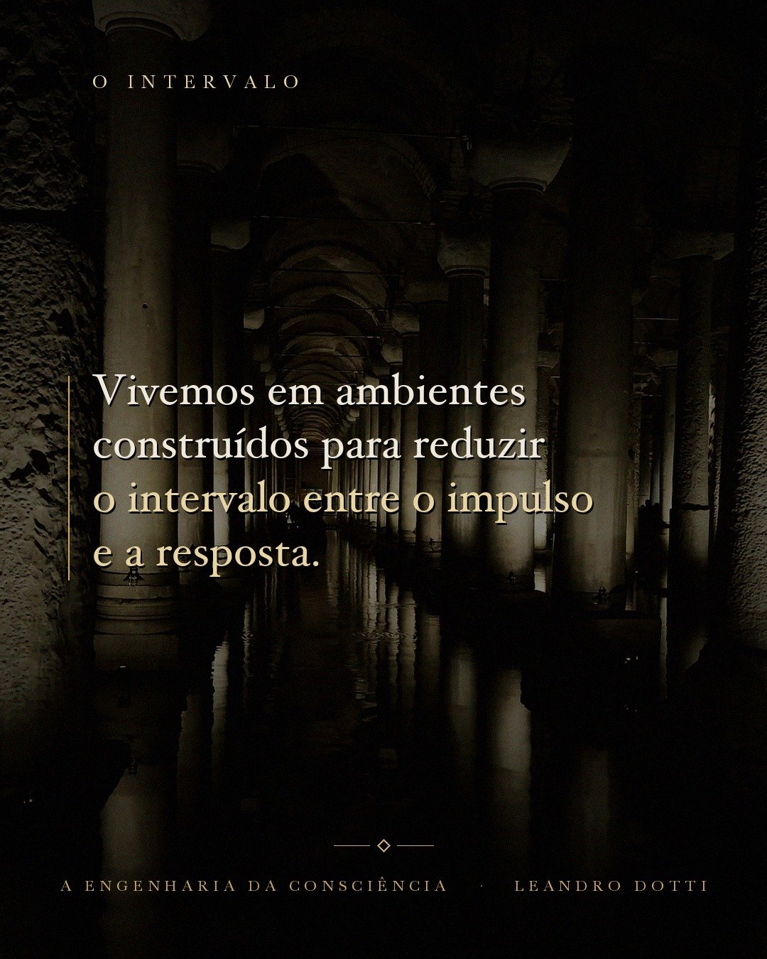 Arte da campanha do livro A Engenharia da Consciência com a frase: Ambientes que reduzem o intervalo